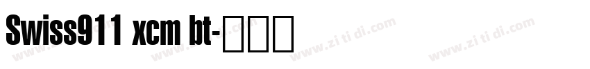 Swiss911 xcm bt字体转换